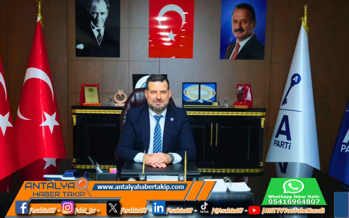 Anahtar Parti Antalya İl Başkanı Mustafa G&uuml;neş&rsquo;ten Sert A&ccedil;ıklamalar