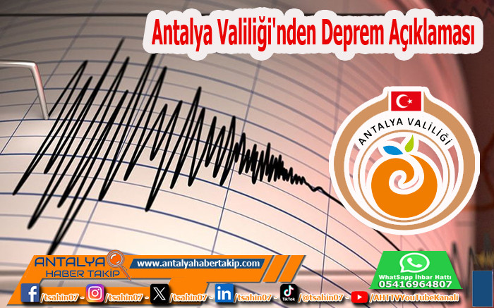 Antalya Valiliği'nden Deprem Açıklaması