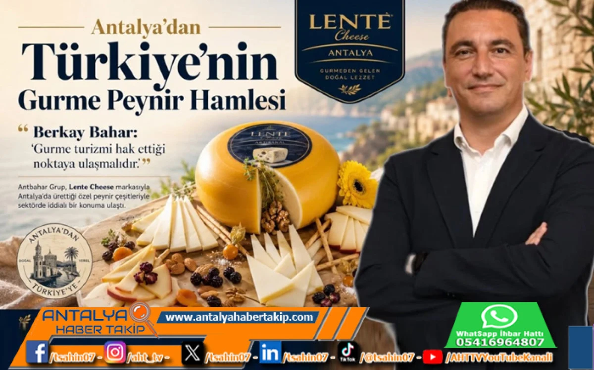 Antalya'dan T&uuml;rkiye'nin Gurme Peynir Hamlesi