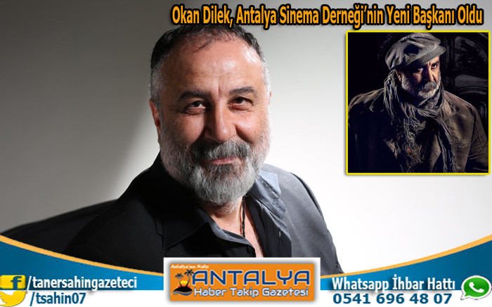 Okan Dilek, Antalya Sinema Derneği’nin Yeni Başkanı Oldu