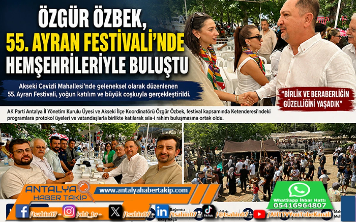 &Ouml;zg&uuml;r &Ouml;zbek, 55. Ayran Festivali'nde Hemşehrileriyle Buluştu